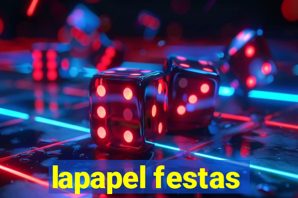 lapapel festas